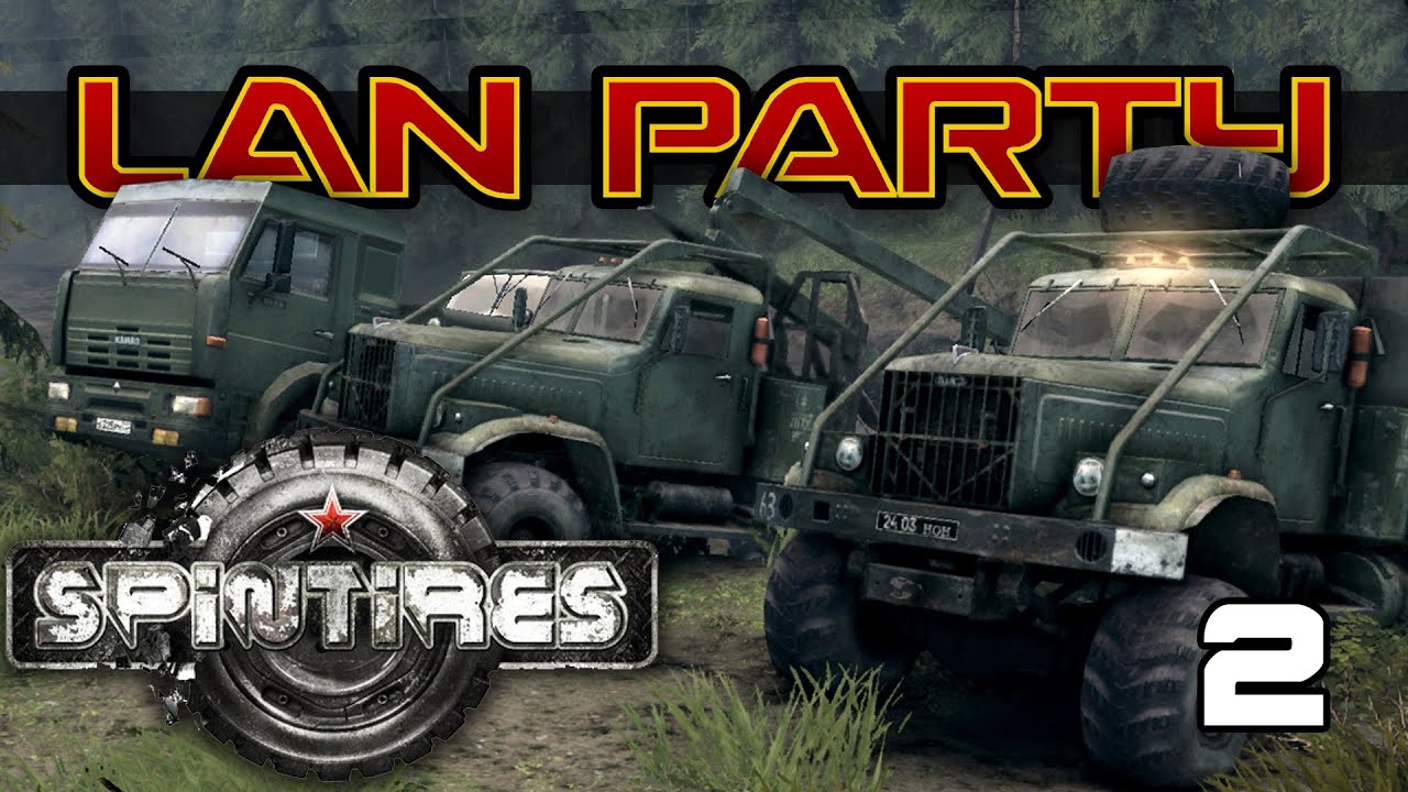 SPINTIRES - Rock and a Hard Place - LAN Party
