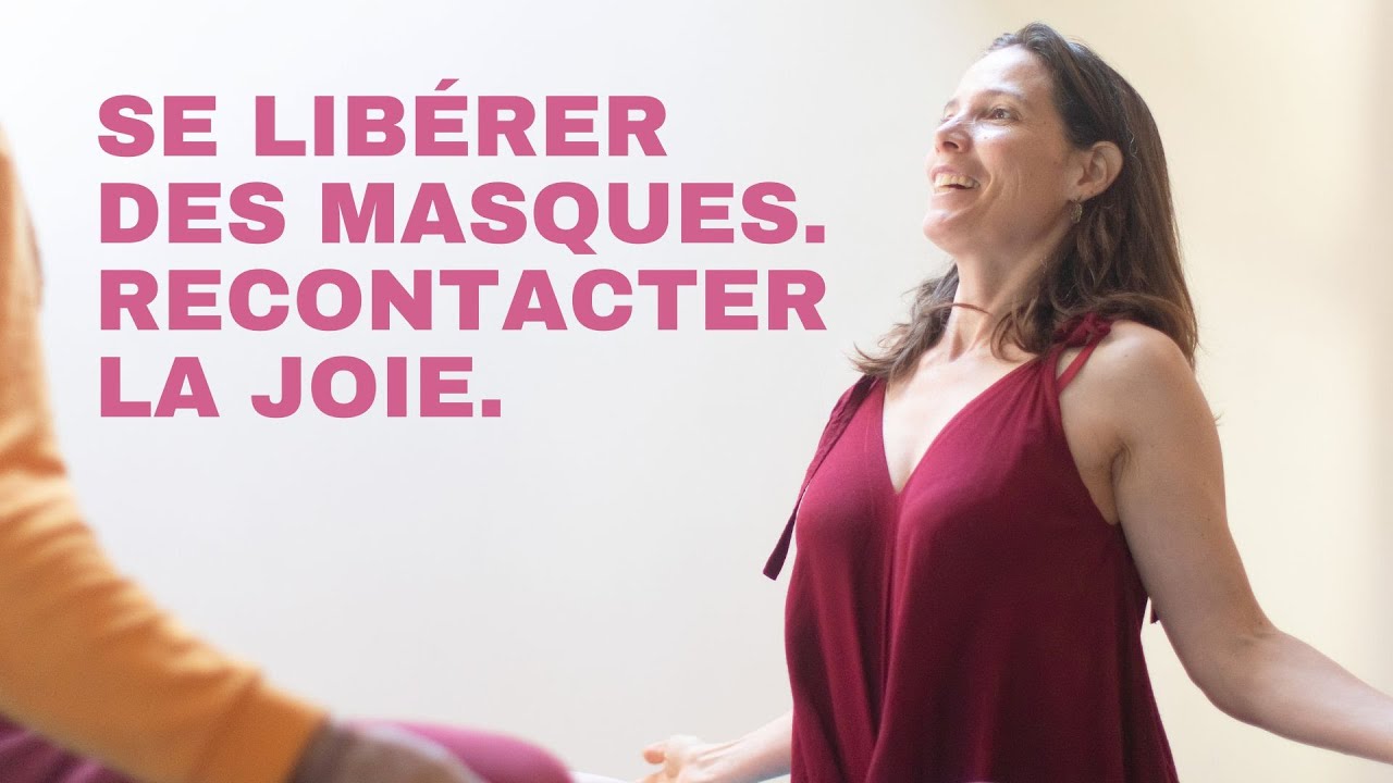 Se libérer des conditionnements – Tantra, corps subtils et joie d’être
