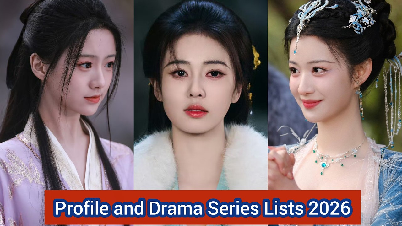 Bai Lu, Wang Chu Ran, Bao Shang En | Profile and Drama series Lists 2026  |