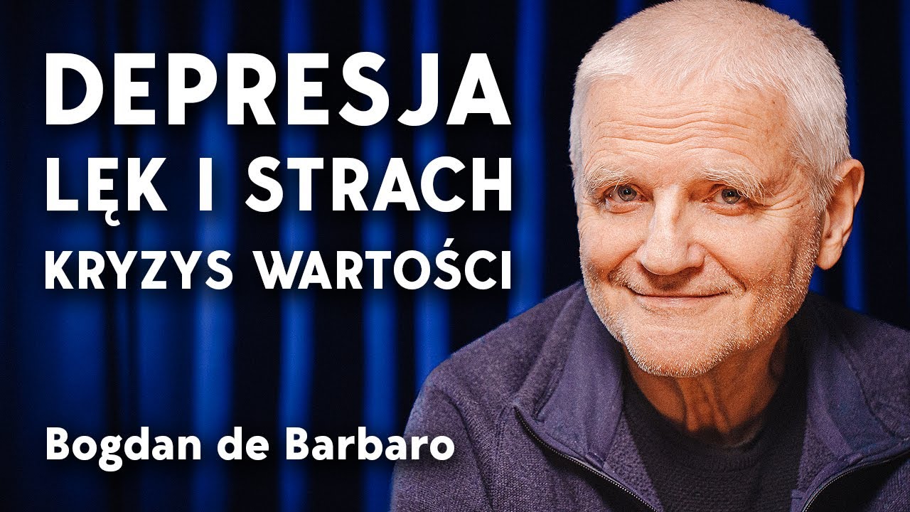 Jak radzić&nbsp;sobie z depresją? Jak radzić&nbsp;sobie z emocjami? Bogdan de Barbaro | Imponderabilia