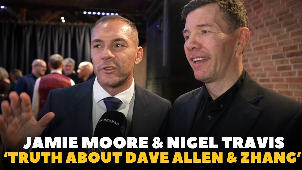 ‘TRUTH ABOUT DAVE ALLEN vs ZHILEI ZHANG IS TRUE OR NOT..? Jamie Moore & Nigel Travis CELEBRATE
