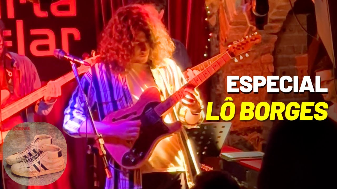 Lô Borges - homenagem musical ao vivo (vlog especial)