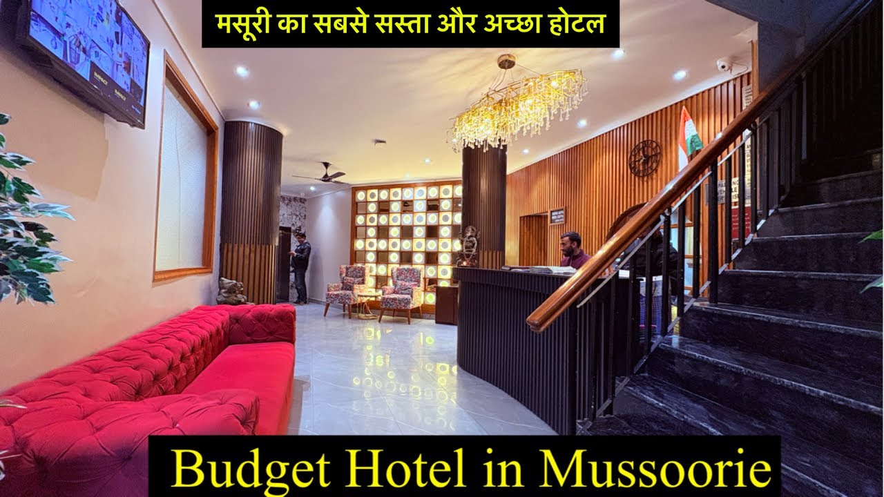 Best Budget Property Near Mall Road Mussoorie,Hotel Deep Mussoorie | मसूरी का सबसे सुंदर और बजट होटल