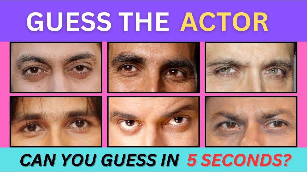 Guess The Bollywood Actors From Eyes