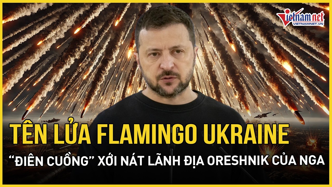 Thao trường Nga “cháy khét”: Flamingo Ukraine “điên cuồng” xới nát lãnh địa Oreshnik, đã rõ kết quả