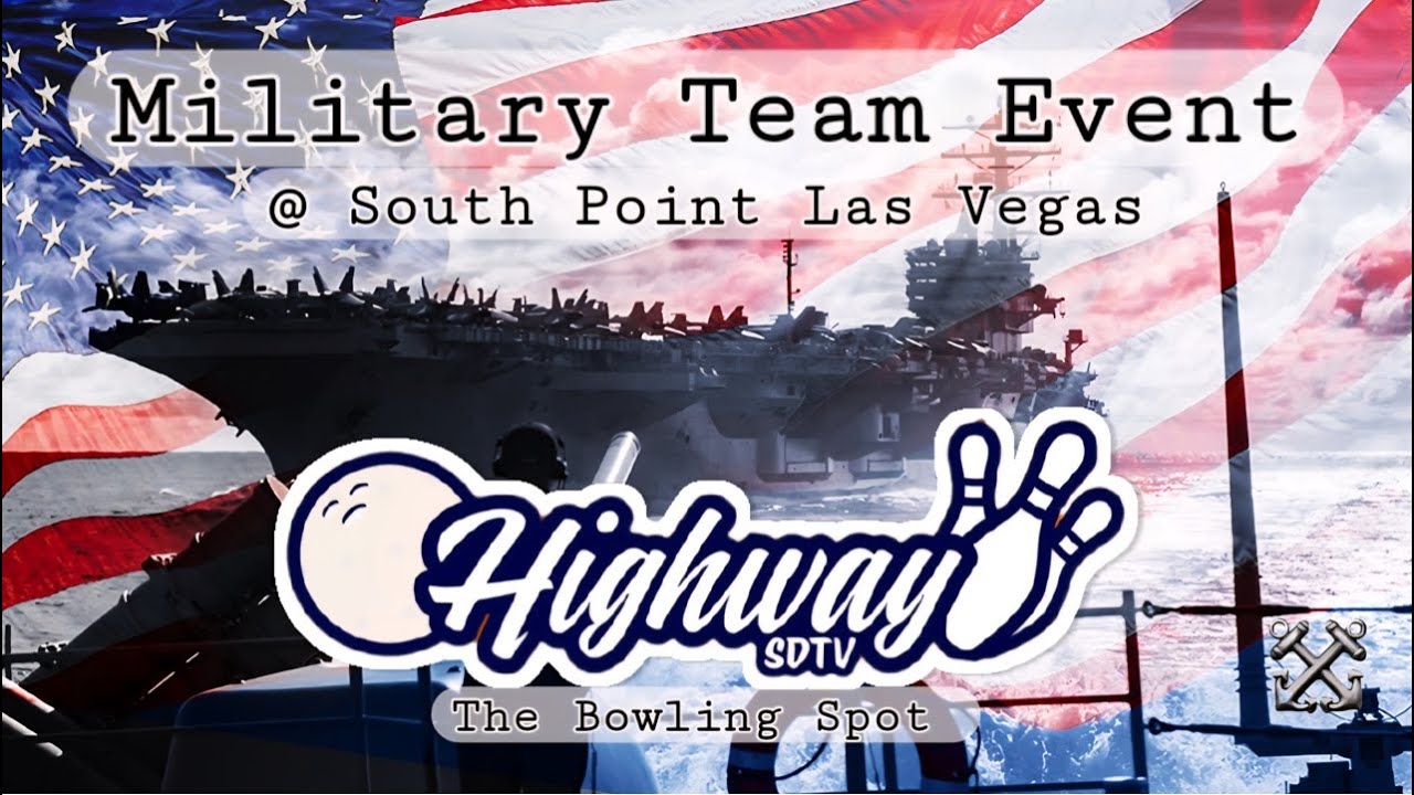 Military Team Event | Aug 16 2025 | South Point | Las Vegas, Nv #highwaysdtv #bowlingforPops #honor