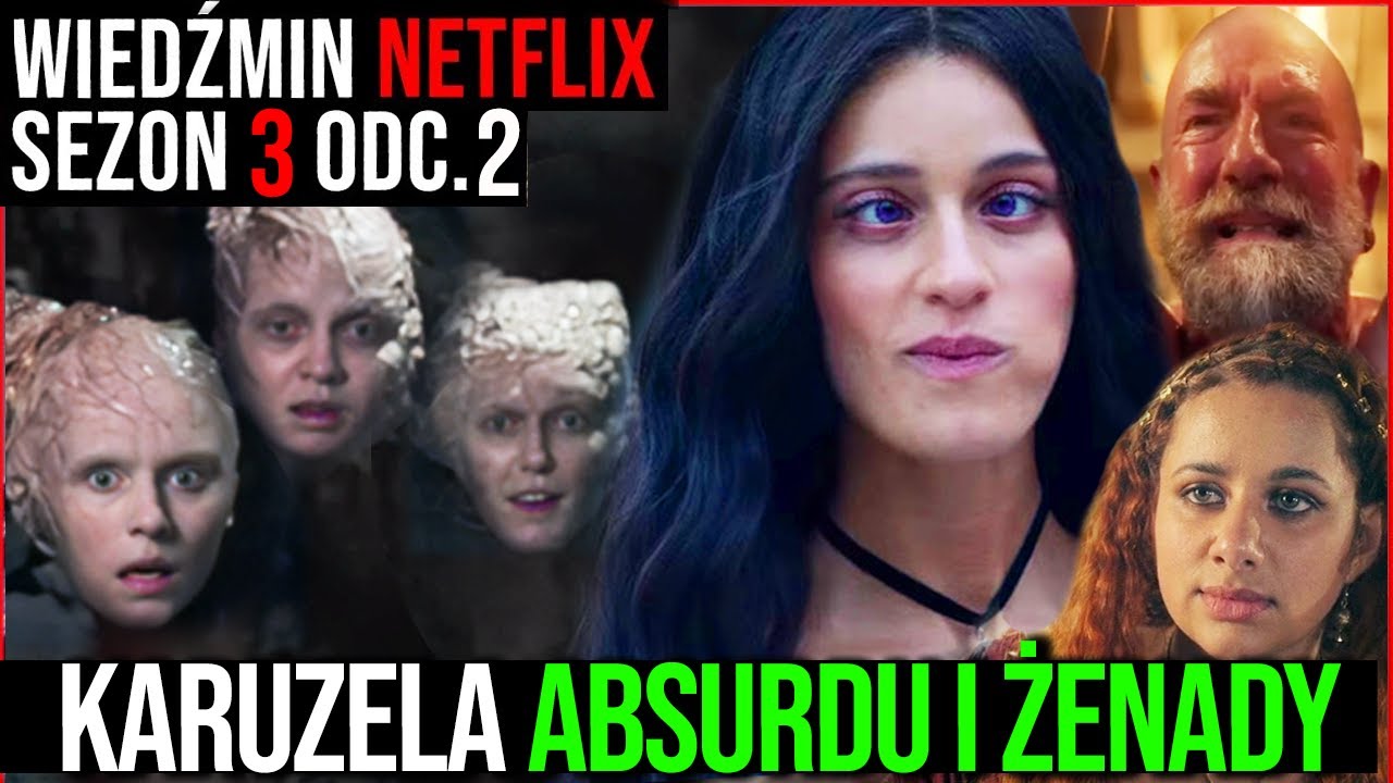 ABSURD GONI ABSURD 🤷 Wiedźmin Netflix Sezon 3, odc.2. Komentarz i recenzja / Drwal Rębajło