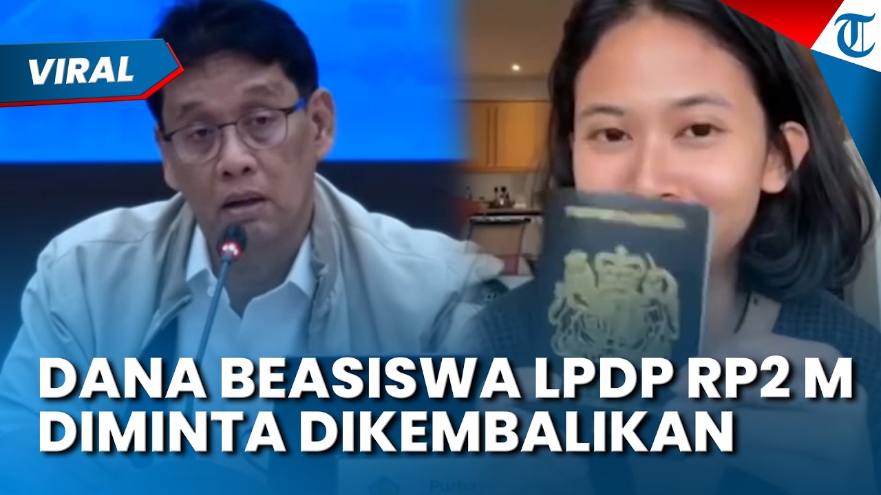 MENKEU PURBAYA MURKA! Suami Tyas Diminta Kembalikan Uang Beasiswa LPDP Rp2 Miliar Imbas Konten Viral