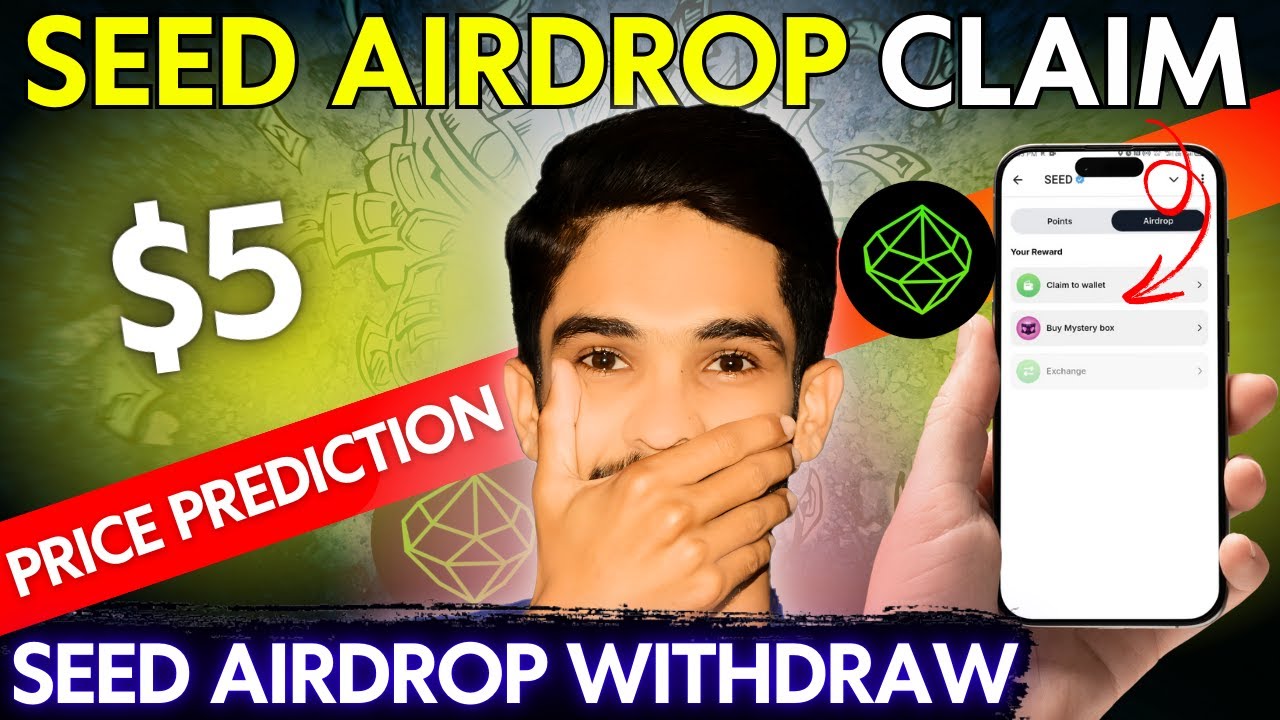 Seed Airdrop Claim Update | Seed Airdrop Withdraw To Wallet & Exchanges | Seed Airdrop New Update