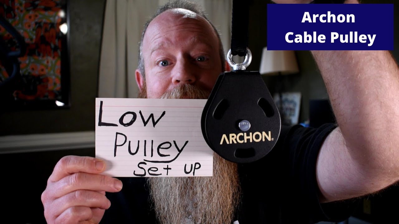 Archon Cable Pulley: Low pulley set-up.