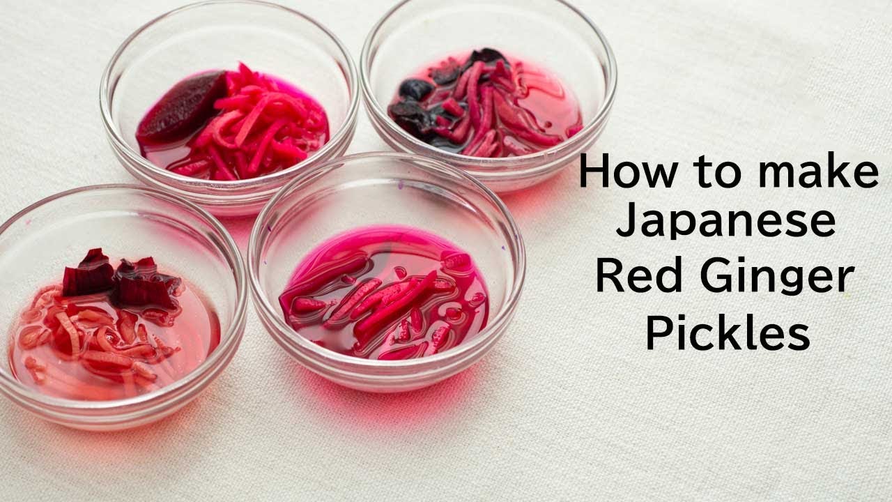 How to make Japanese Red ginger pickles, Beni Shoga recipe, 4 ways to dye in red