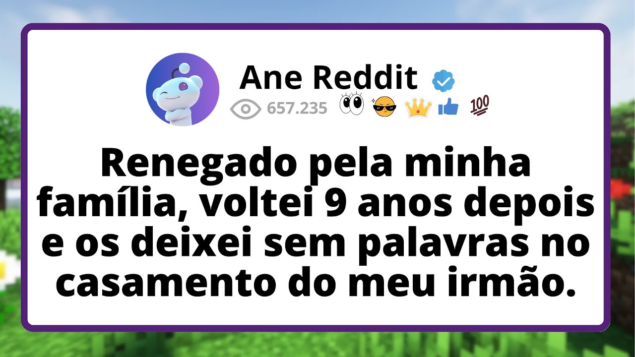 RENEGADO pela minha FAMÍLIA, voltei 9 anos DEPOIS e os DEIXEI sem palavras no CASAMENTO do meu irmão
