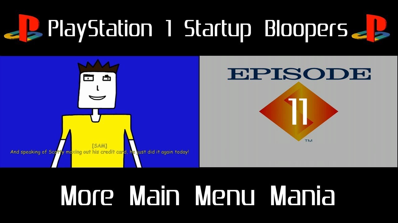 PlayStation 1 Startup Bloopers 11: 
