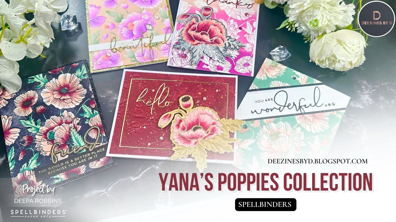 Yana's Poppies Collection | Spellbinders