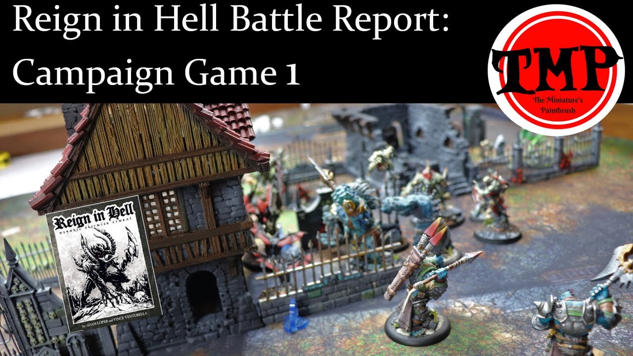 Reign In Hell Battle Report Test 1