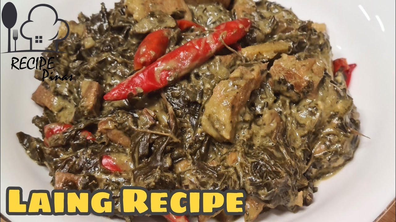 LAING RECIPE | How to cook Laing with Pork | Recipe Pinas