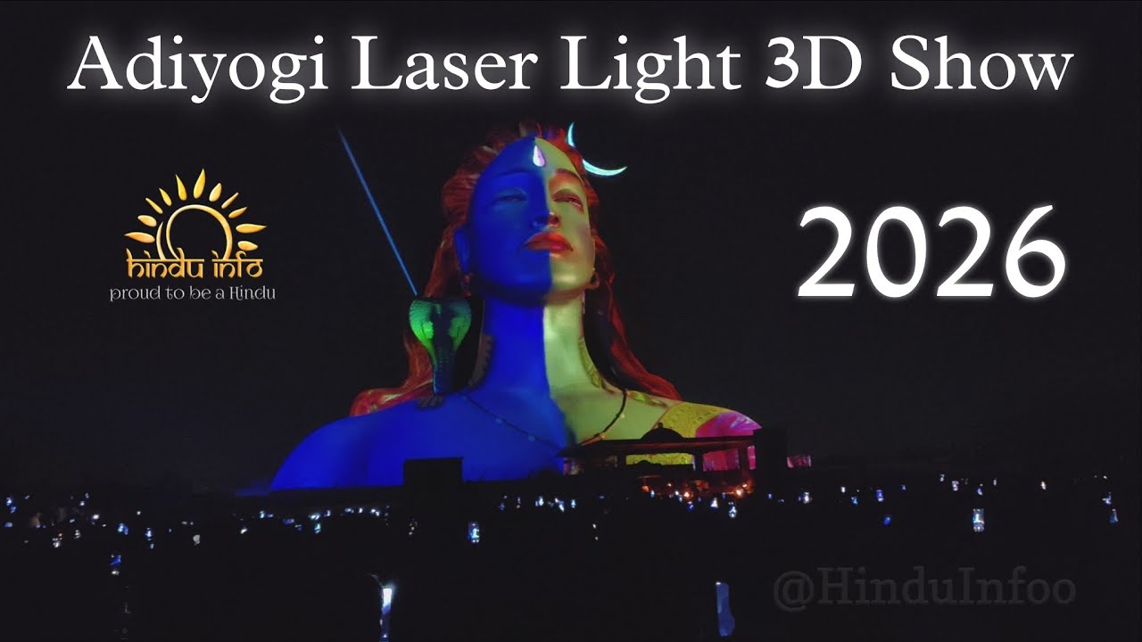 Adiyogi Divya Darshanam Complete | Sadhguru's 112ft Shiva | Laser Magic at Isha | hindu info 