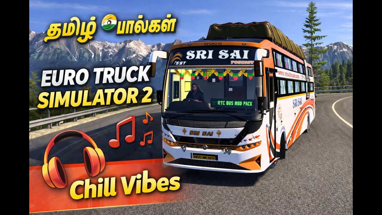 🚛 ETS2 Tamil Songs Drive | Euro Truck Simulator 2 Chill Night Ride 🎶