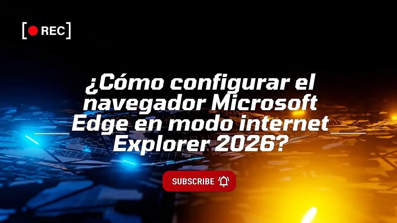 Cómo activar el MODO INTERNET EXPLORER en Microsoft Edge (Fácil y Rápido)