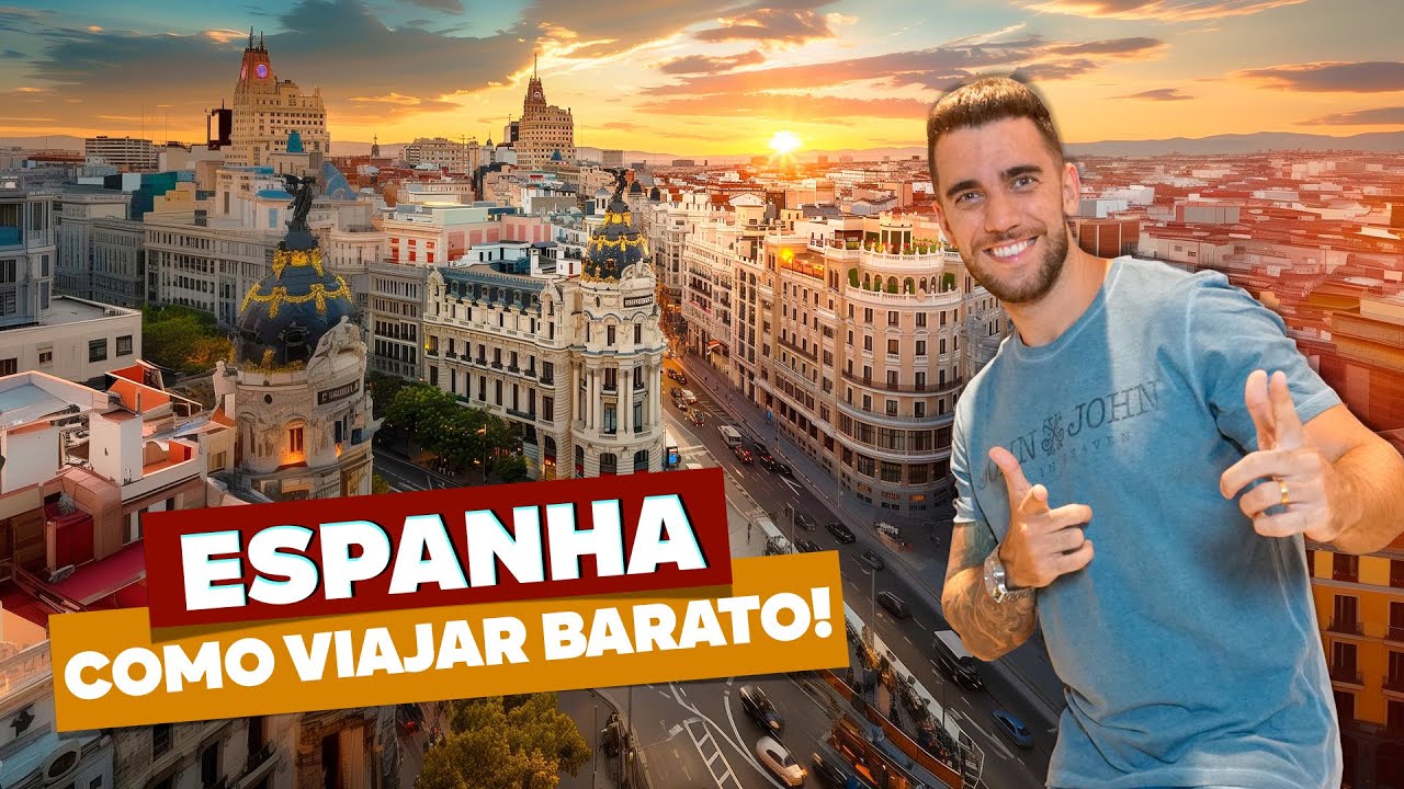Como viajar barato à ESPANHA! Economize em TUDO! Barcelona, Madri, Ibiza, Ilhas, Valencia...