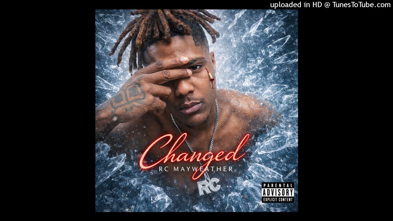 Rc Mayweather - Changed
