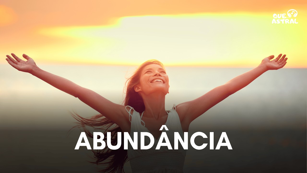 Que Astral   Álbum Tudo Vai Brilhar | Eleve seu Astral e Dance com a Energia da Prosperidade