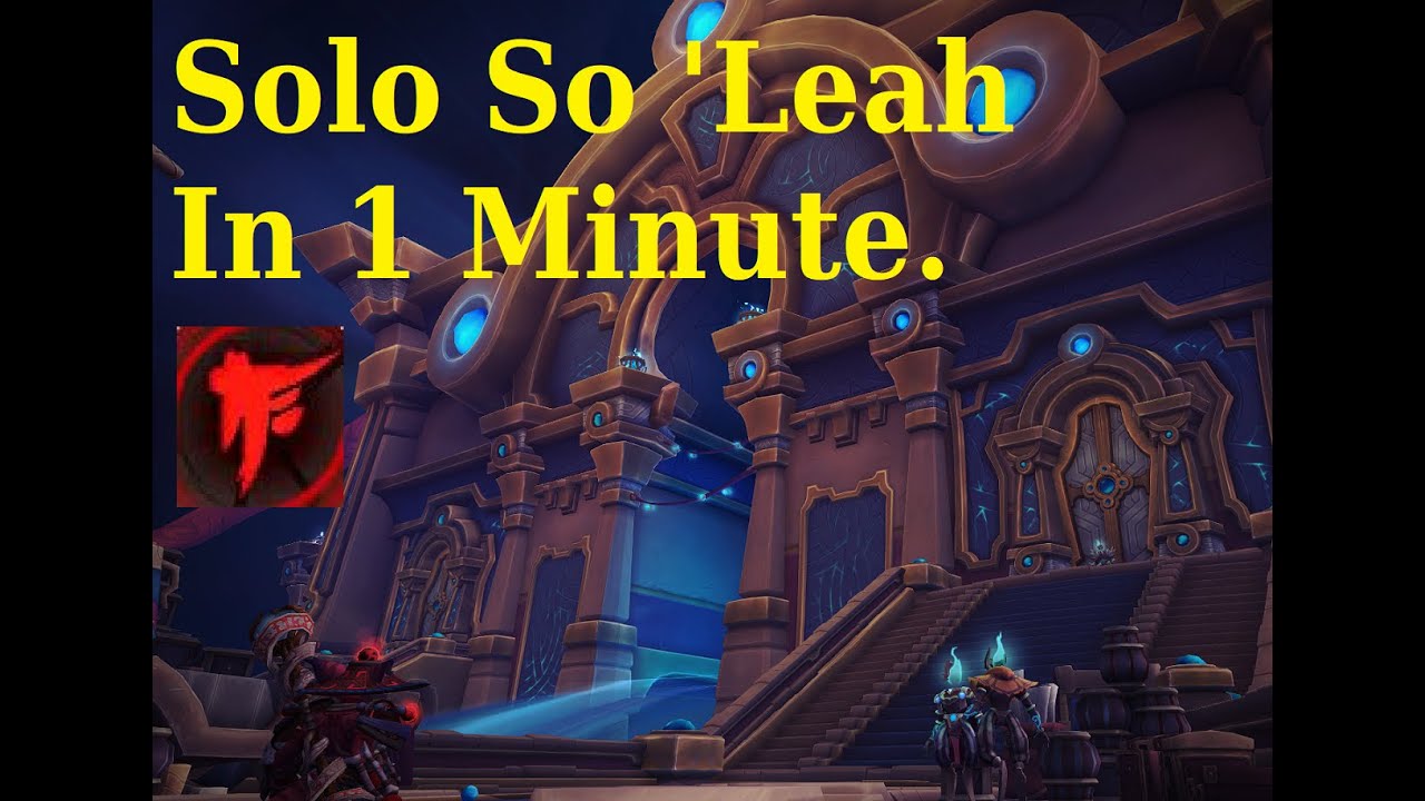 Solo So 'Leah in Tazavesh. MONK guide/oneshot.