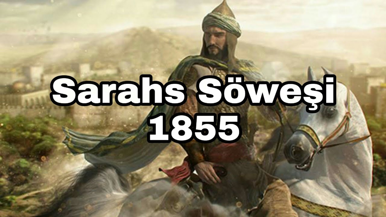 Sarahs Söweşi (1855) Türkmenleriñ Ýeñişi