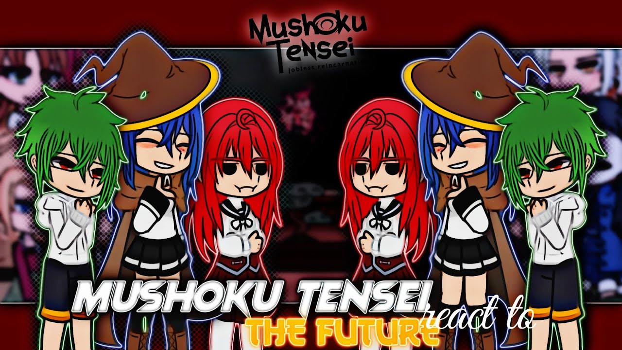 React to Rudeus Part 1/2 ||Mushoku Tensei || TikTok Gacha