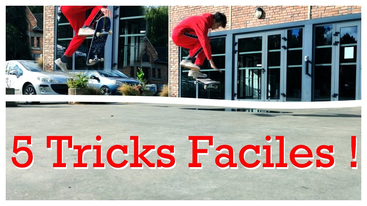 5 Tricks faciles &agrave; faire en SKATE !