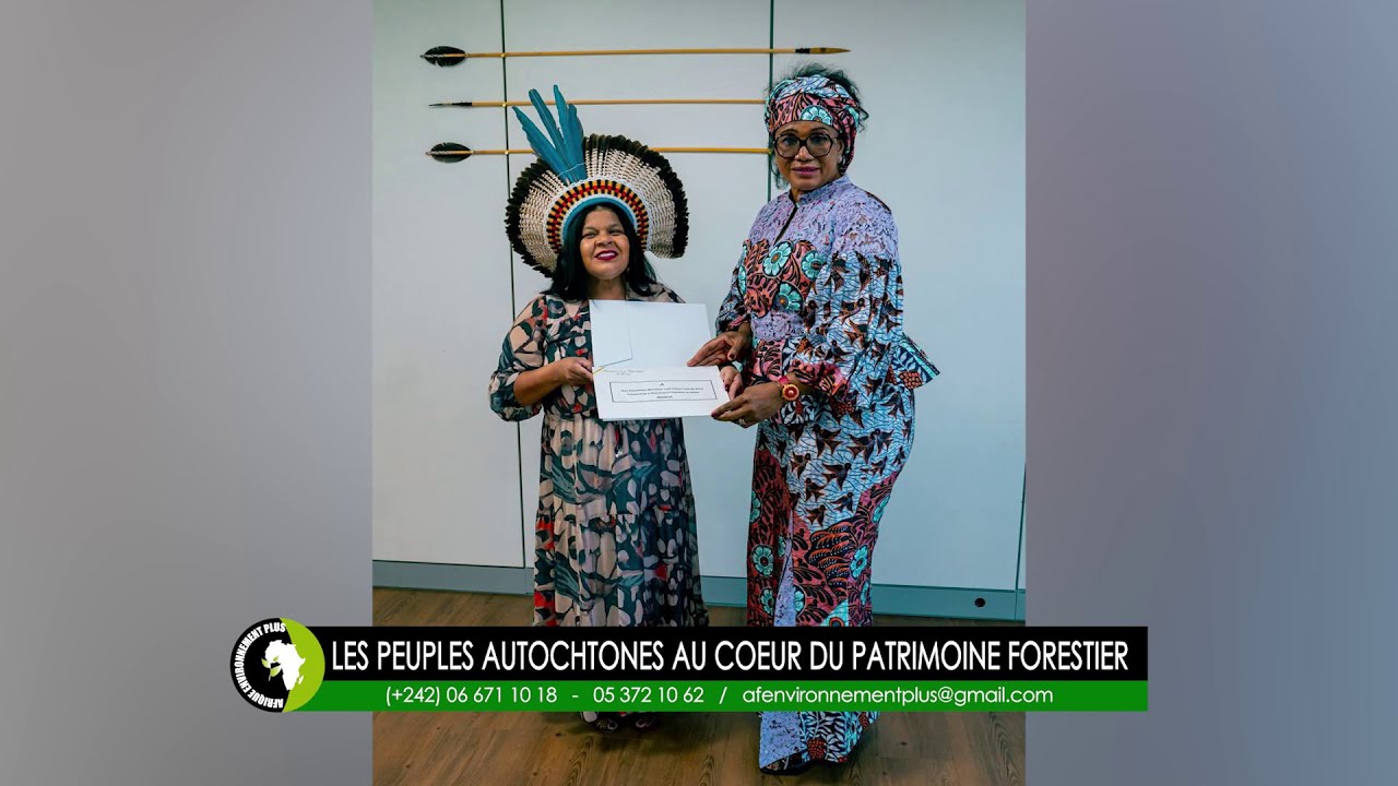 LES PEUPLES AUTOCHTONES AU COEUR DU PATRIMOINE FORESTIER