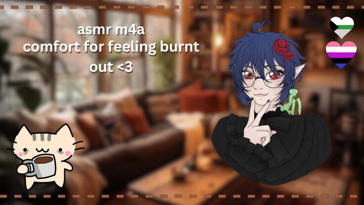 M4A || Comfort For Feeling Burnt Out || (comfort) (burnt out listener) (platonic) || TM4A ASMR