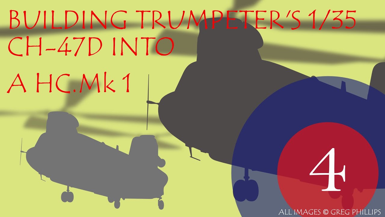 Chinook 47D от Trumpeter в масштабе 1/35, встроенный в HC. Mk 1 (часть 4)