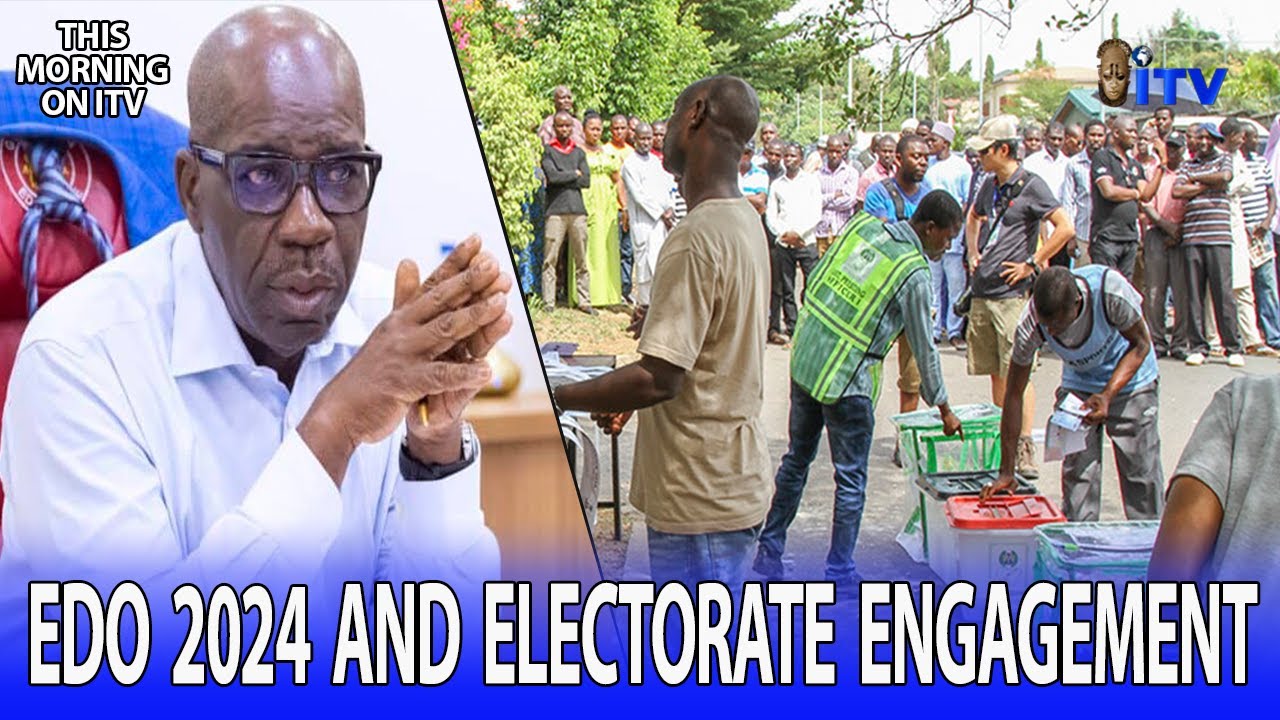 Edo 2024 And Electorate Engagement | TMI