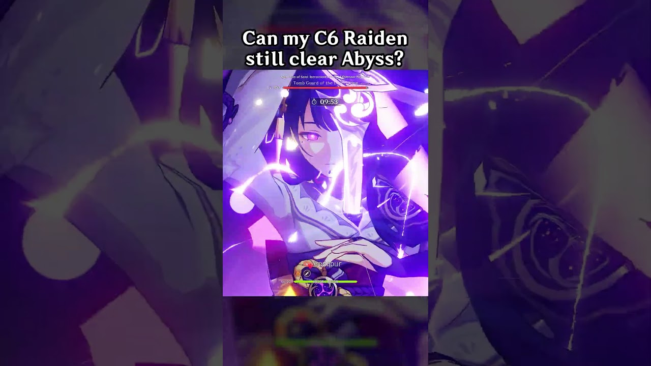 CAN MY C6 RAIDEN STILL CLEAR ABYSS?