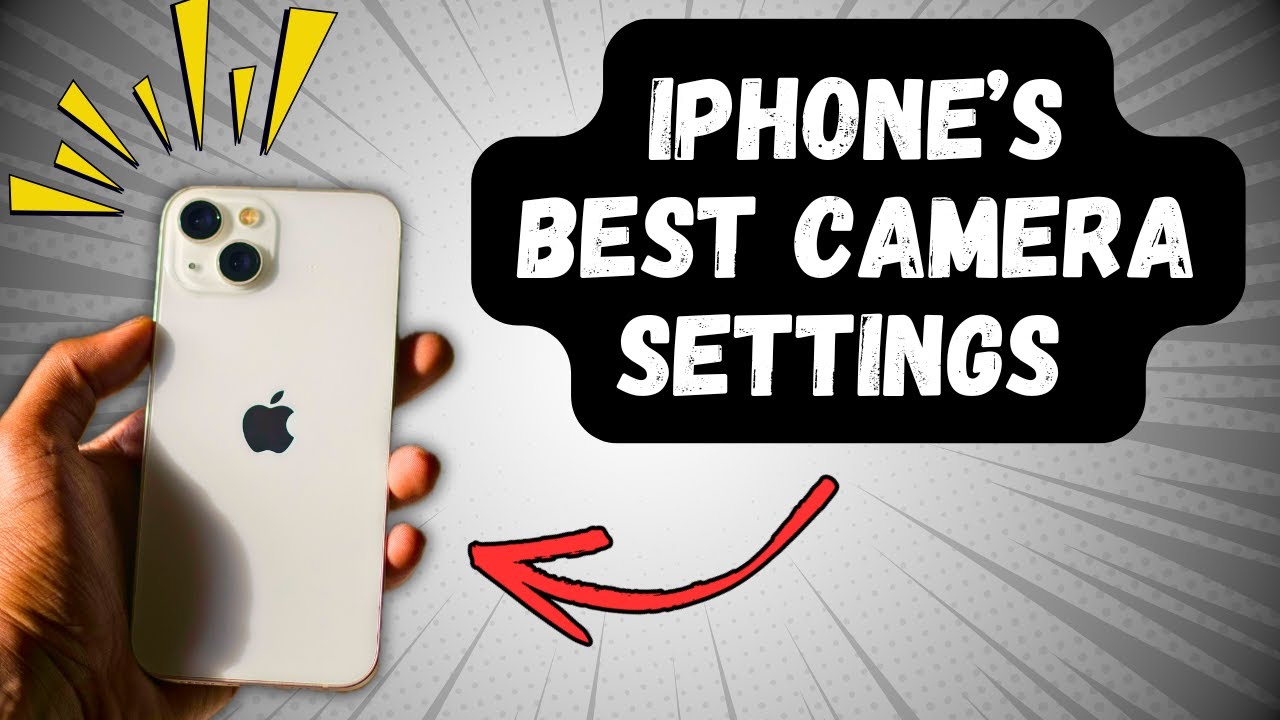 Unlock Your iPhone Camera&rsquo;s Full Potential | Best Settings 2025