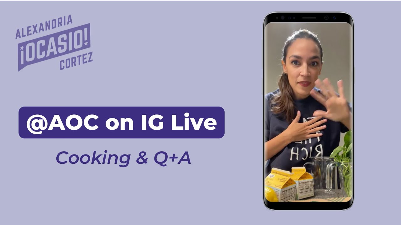 Cooking Q&A Instagram Live | Alexandria Ocasio-Cortez