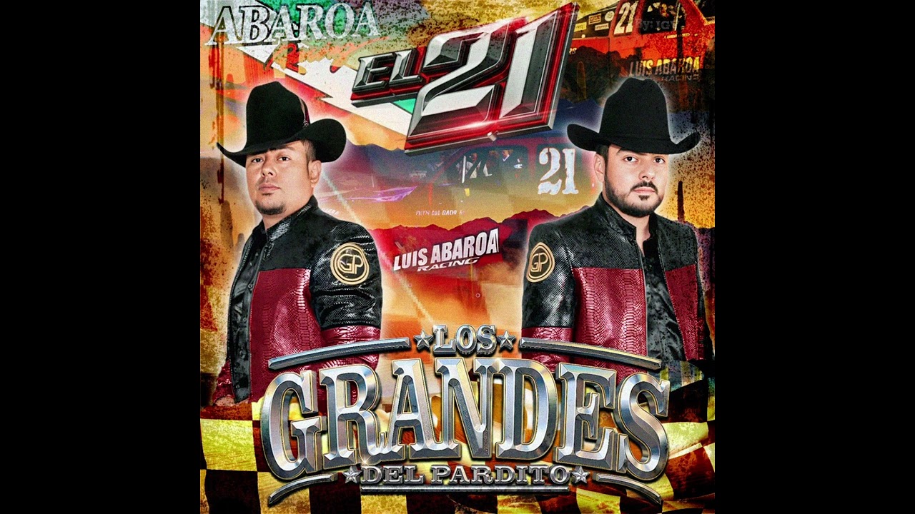 El 21 Los Grandes Del Pardito #SubeleMiAmigo #Corridos 