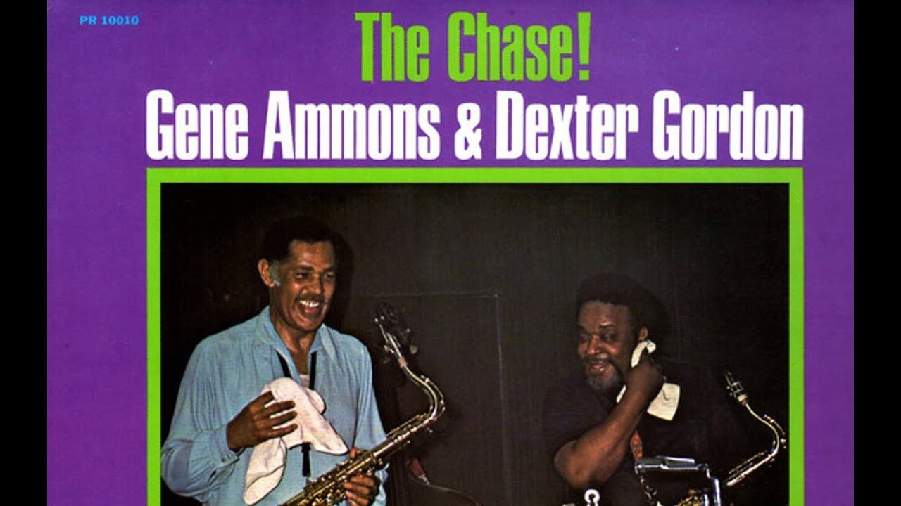 The Chase - Dexter Gordon / Gene Ammons