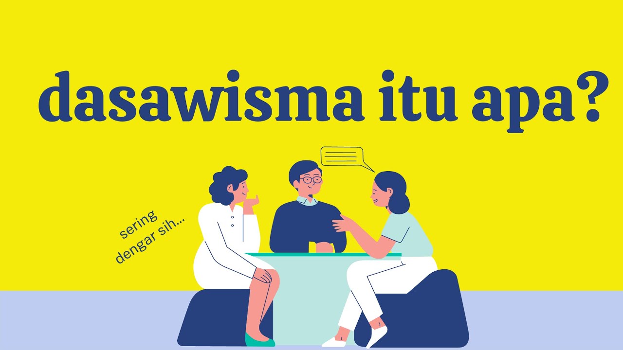 Maksud dan tujuan dasawisma