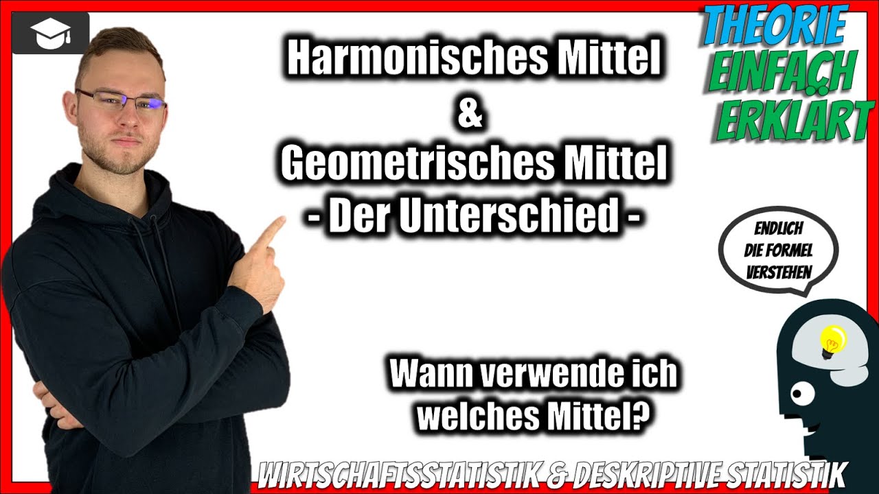 Harmonisches Mittel und Geometrisches Mittel Unterschied - Einfach erklärt [Statistik]