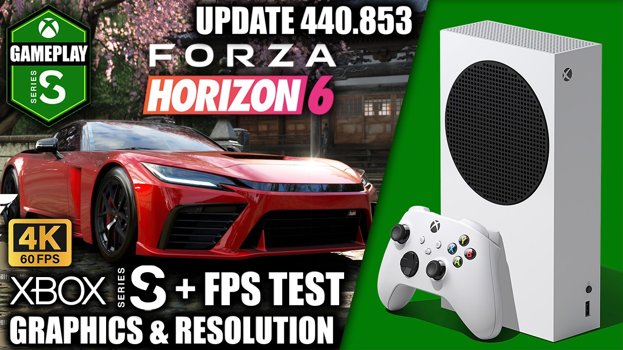 Forza Horizon 6: Update 440.853 - Xbox Series S Gameplay + FPS Test