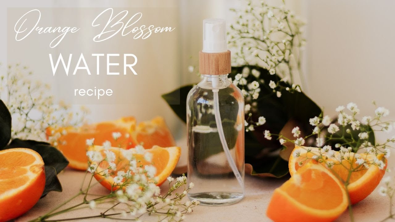Домашняя вода из цветков апельсина | Рецепт своими руками