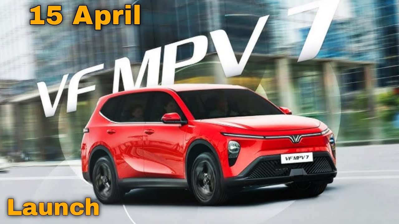 NEW UPCOMING CAR, VINFAST VF MPV 7 EV, PRICE FUTURE LAUNCHING, DATE IN HINDI INFORMATION, 