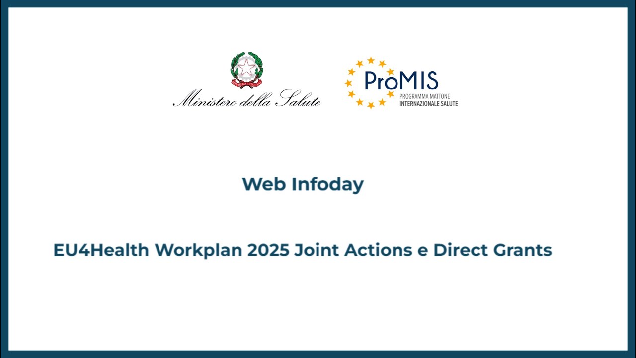 Web Infoday - EU4Health Workplan 2025 Joint Actions e Direct Grants – online, 09.09.2025