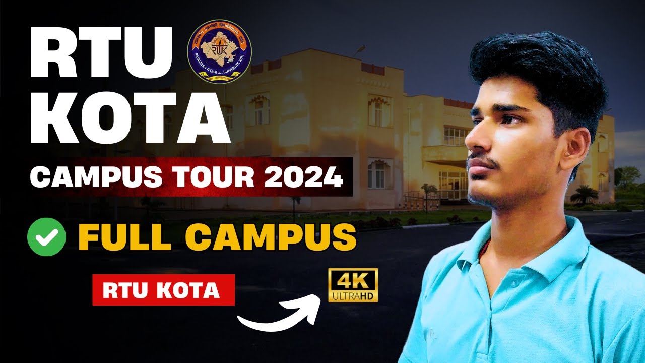 RTU Kota Campus Tour 2024 | Complete Details About RTU Kota