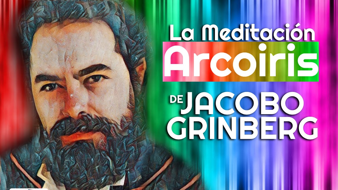 🤍 La Meditación Guiada de Jacobo Grinberg que no conocías 🤍