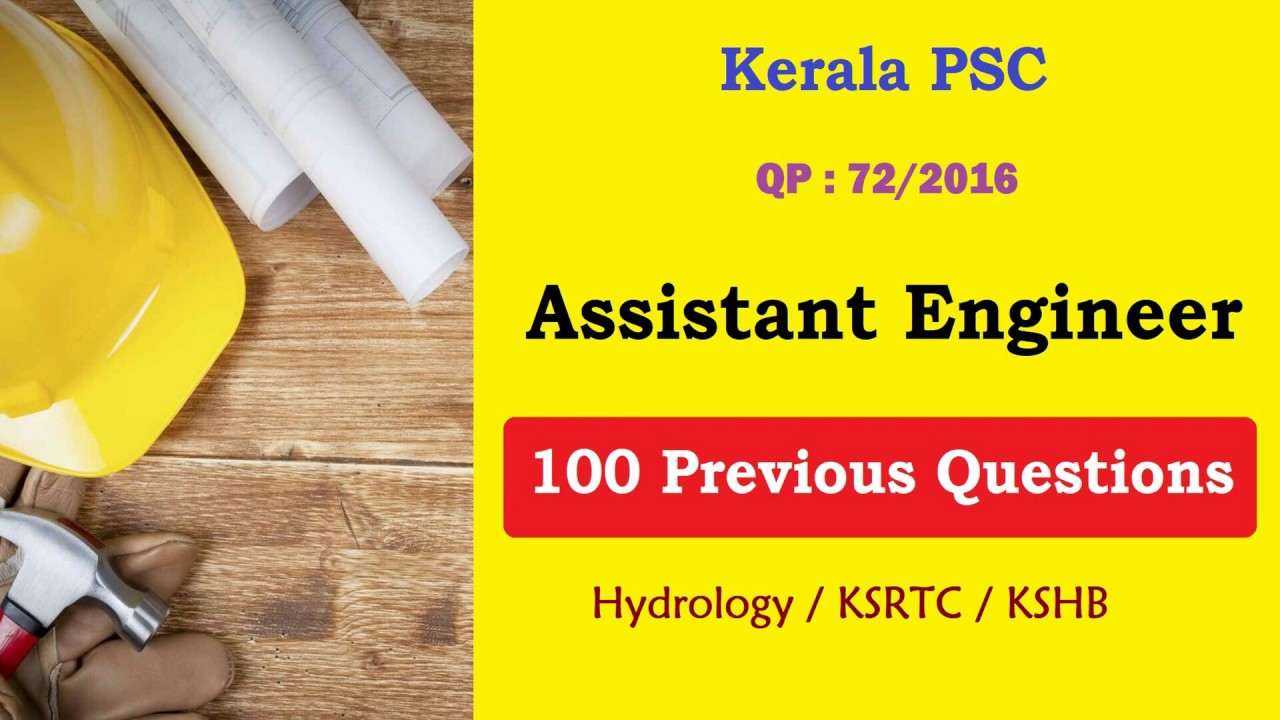 Kerala PSC - 100 Previous Year Questions of Assistant Engineer