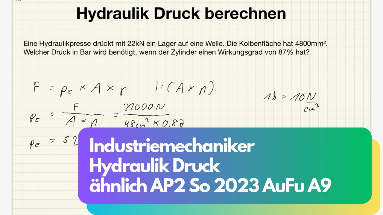 Hydraulik Druck berechnen AP2 So2023 AuFu A9