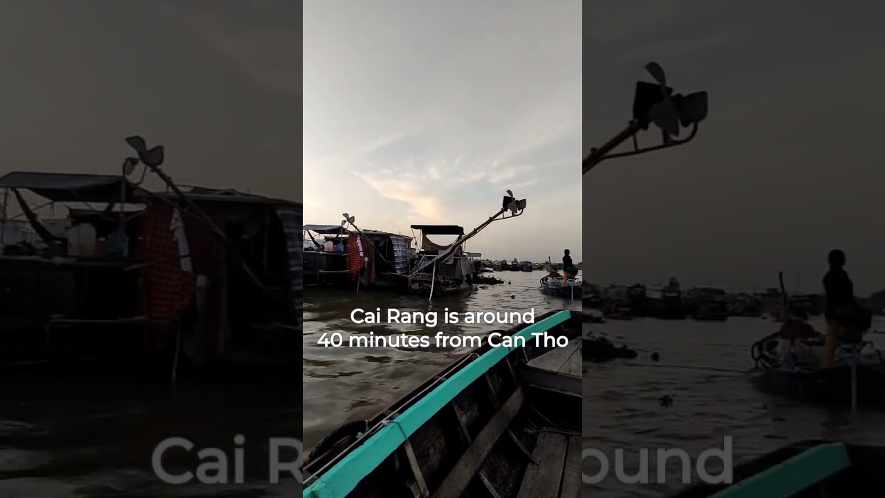 Can Tho 🇻🇳: Cai Rang Floating Market